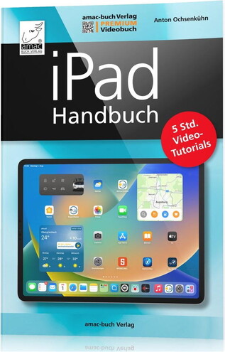 Amac-Buchverlag-iPadOS-16-Handbuch-D-PREMIUM-Videobuch-01.jpg